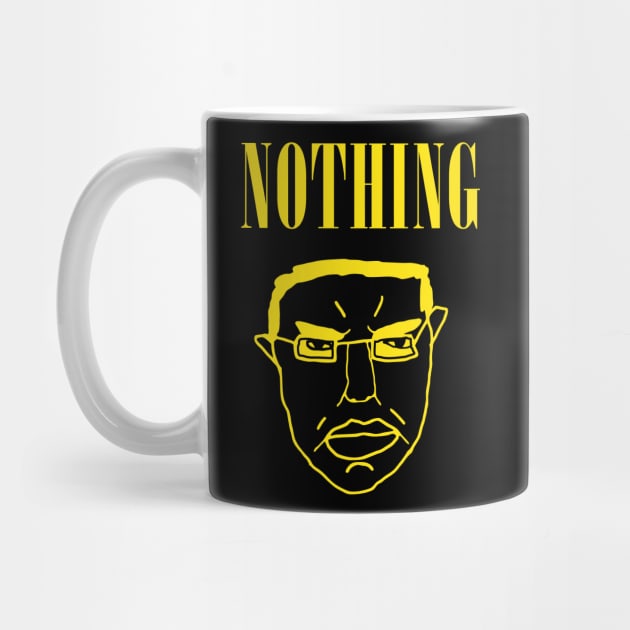 Nothing Ever Happens by dumbshirts